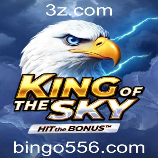 Descubra o Universo Fascinante de KingOfTheSky: Um Jogo de Estratégia e Habilidade com Bingo55